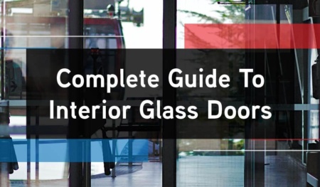 Complete Guide To Interior Glass Doors Banner