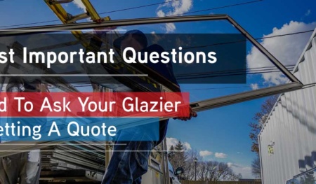 The Most Important Questions You Ned To Ask Your Glazier Banner