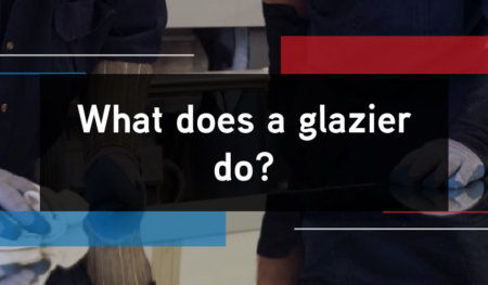 What Does A Glazier Do (2)